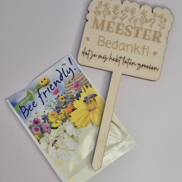 Houten bloemensteker voor de meester met tekst bedankt dat je mij hebt laten groeien inclusief biologische bijvriendelijke bloemenmix